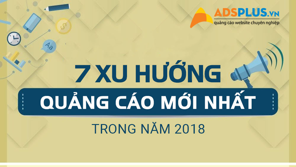 xu hướng quảng cáo mới nhất