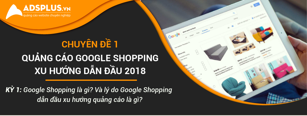 google shopping la gi xu huong dan dau 01
