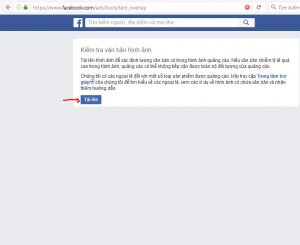 Hướng dẫn cách kiểm tra text Facebook để chạy quảng cáo mới nhất 2018