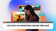 Các dịch vụ Marketing online hiệu quả với chi phí thấp