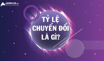 Giải mã sự thật về tỷ lệ chuyển đổi là gì có thể bạn chưa biết tỷ lệ chuyển đổi là gì