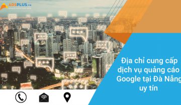 Quảng cáo Google tại Đà Nẵng 02