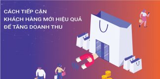 cách tiếp cận khách hàng mới hiệu quả