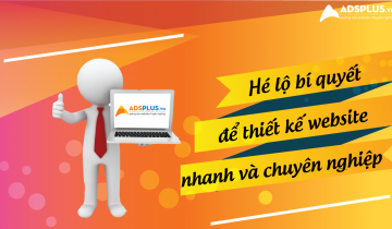Hé lộ bí quyết để thiết kế website nhanh và chuyên nghiệp thiết kế website nhanh 1