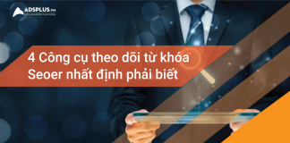 Không thể bỏ qua 4 công cụ theo dõi từ khóa SEOer nhất định phải biết theo dõi từ khóa 00