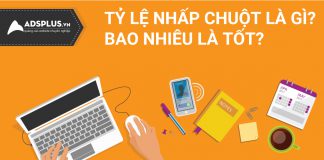 Tỷ lệ nhấp chuột là gì và phải cần bao nhiêu mới gọi là đỉnh? Tỷ lệ nhấp chuột là gì 00
