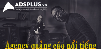 Tìm hiểu về các công ty Agency quảng cáo lớn tại Việt Nam các agency quảng cáo nổi tiếng