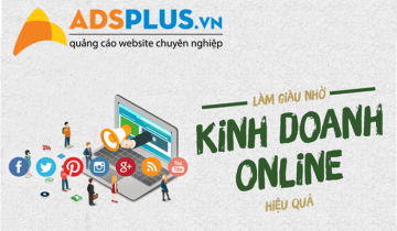 Tìm hiểu về kinh nghiệm kinh doanh online hiệu quả kinh doanh online hiệu quả