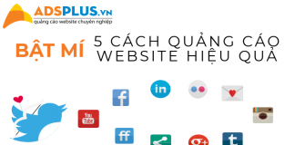 5 Cách quảng cáo website hiệu quả cho các doanh nghiệp quảng cáo website hiệu quả