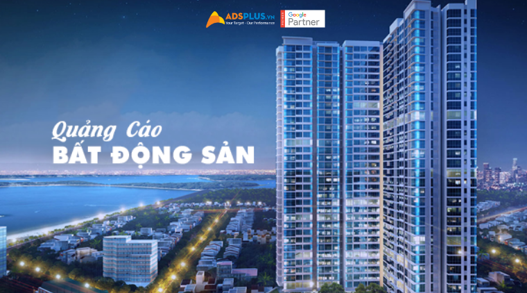 chạy quảng cáo bất động sản