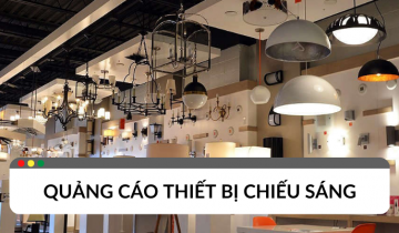 Chạy quảng cáo Google Search cho ngành thiết bị chiếu sáng ngành thiết bị chiếu sáng