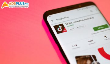 Quảng cáo Tik Tok – Đón đầu xu hướng tiềm năng cho doanh nghiệp Quảng cáo Tik Tok 02