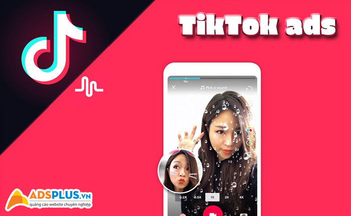 Quảng cáo Tik Tok