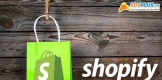Shopify là gì? Phương thức bán hàng hiệu quả thông qua Shopify Shopify là gì