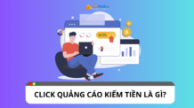 Kiếm tiền từ việc click quảng cáo kiếm tiền như thế nào?