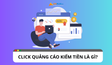 Kiếm tiền từ việc click quảng cáo kiếm tiền như thế nào?