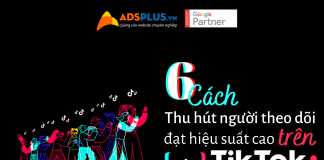 6 cách thu hút người theo dõi trên TikTok đạt hiệu suất cao