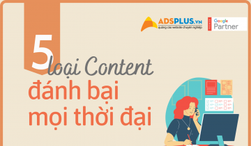 5 loại content đánh bại mọi thời đại