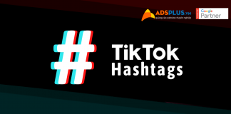 Hashtags trên TikTok giúp thu hút đối tượng mục tiêu