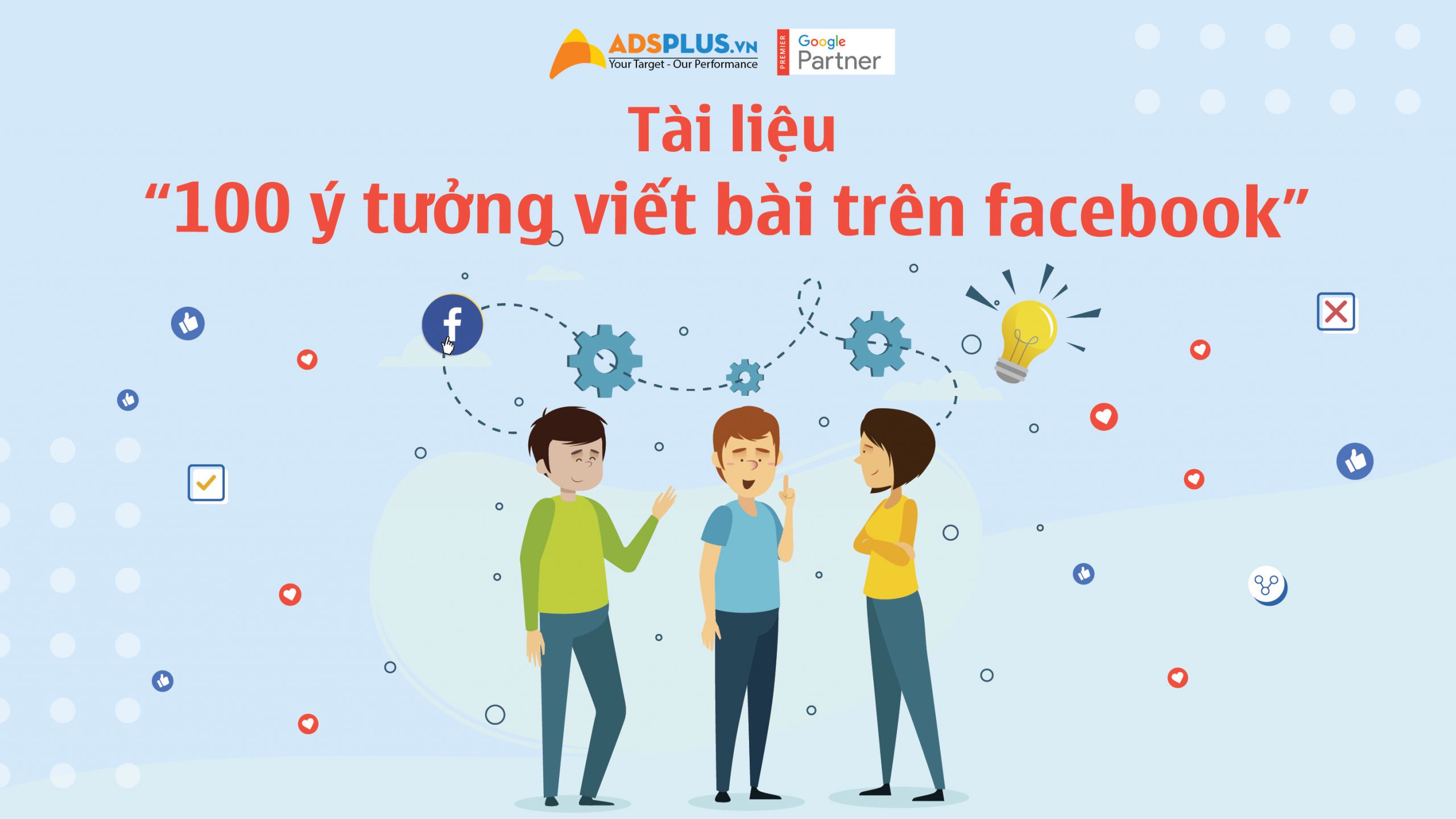 Chinh phục người xem với bộ tài liệu “100 ý tưởng viết bài trên Facebook” ý tưởng viết bài trên Facebook