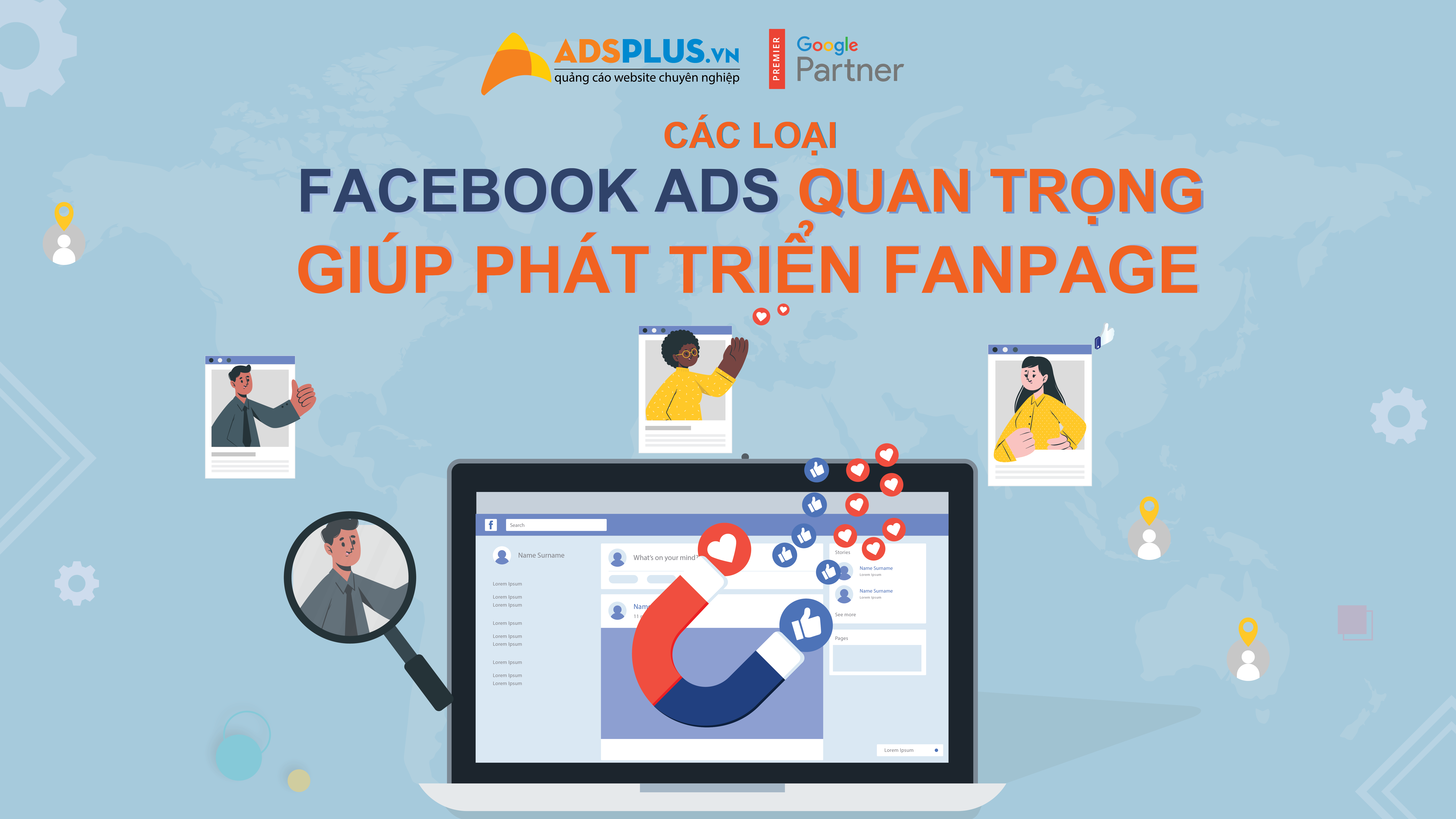 Các Loại Facebook Ads quan trọng giúp phát triển Fanpage Các loại facebook ads quan trọng