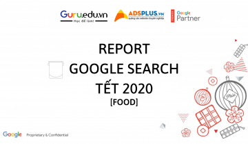 “REPORT Google Search” xu hướng ngày Tết ngành F&B "REPORT Google Search" xu hướng ngày Tết