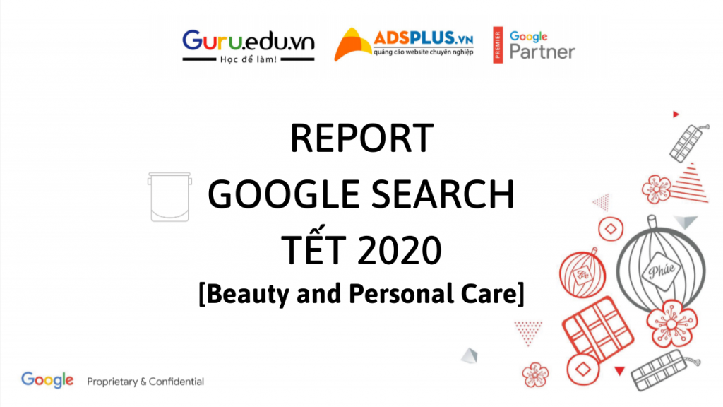"REPORT Google Search" xu hướng ngành làm đẹp cho mùa Tết