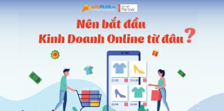 Kinh doanh Online – Nên bắt đầu từ đâu? bắt đầu kinh doanh Online từ đâu
