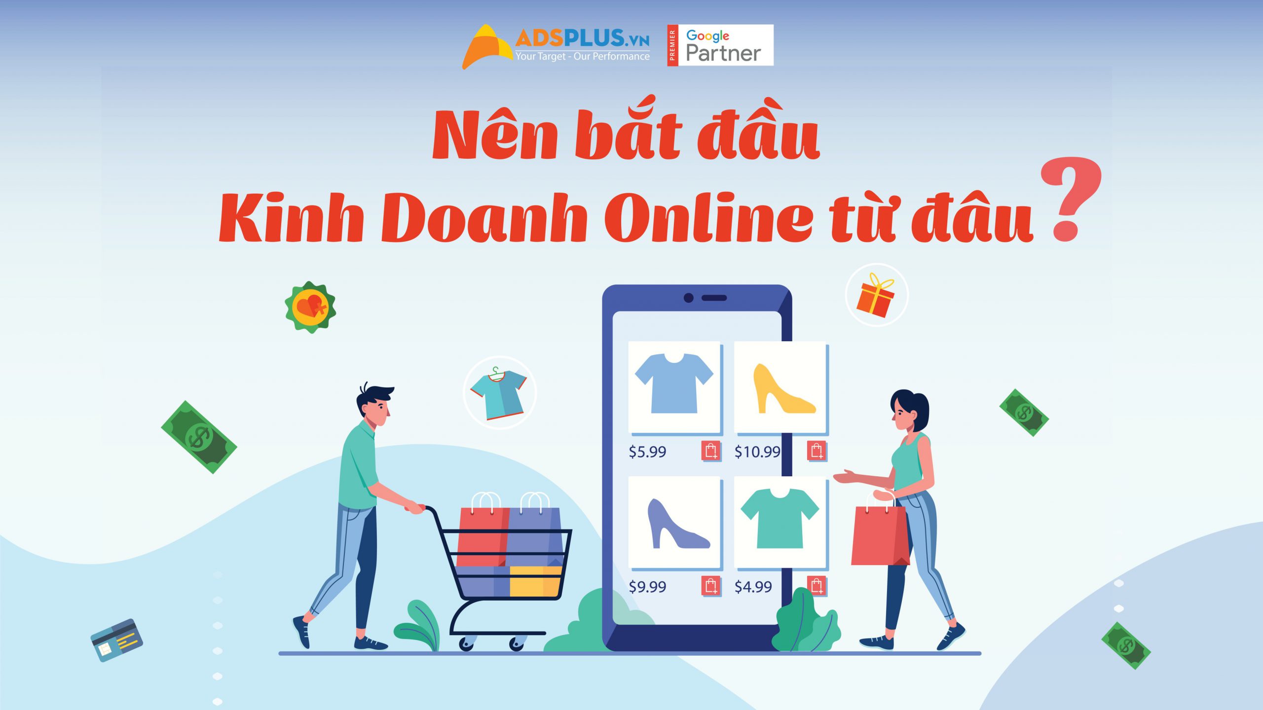 bắt đầu kinh doanh Online từ đâu