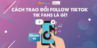 Cách trao đổi follow TikTok – Tik Fans là gì? Cách trao đổi follow TikTok