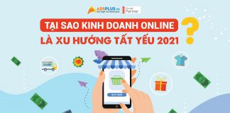Tại sao kinh doanh online là xu hướng tất yếu 2021 ? kinh doanh Online là xu hướng tất yếu 2021