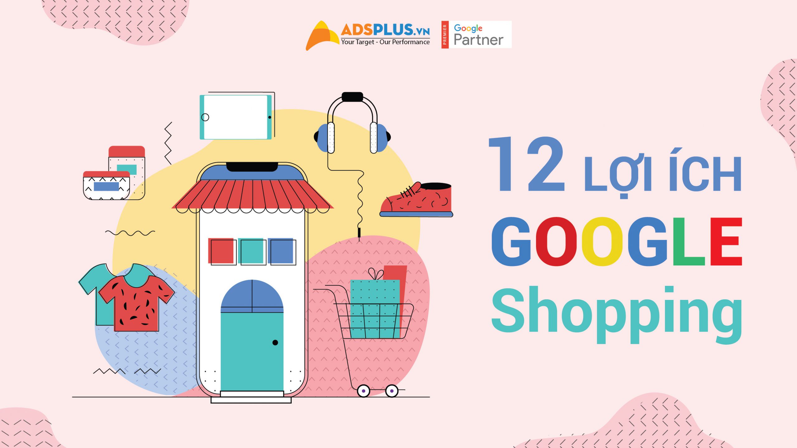 Lợi ích Google Shopping