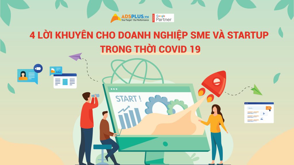 lời khuyên cho doanh nghiệp SME và Starup