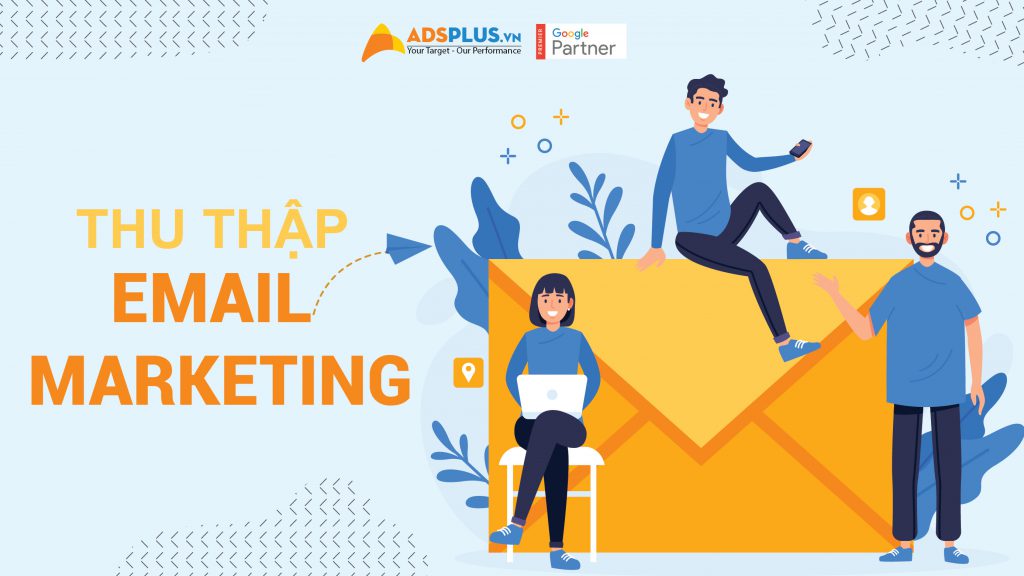 Thu thập Email Marketing