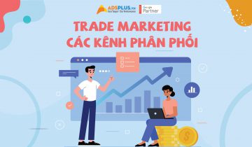 Trade Marketing và các kênh phân phối Trade Marketing và các kênh phân phối