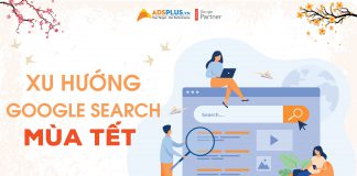 Google Search: Xu hướng Insight ngày Tết