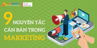 9 nguyên tắc căn bản trong Marketing 9 nguyên tắc căn bản trong Marketing