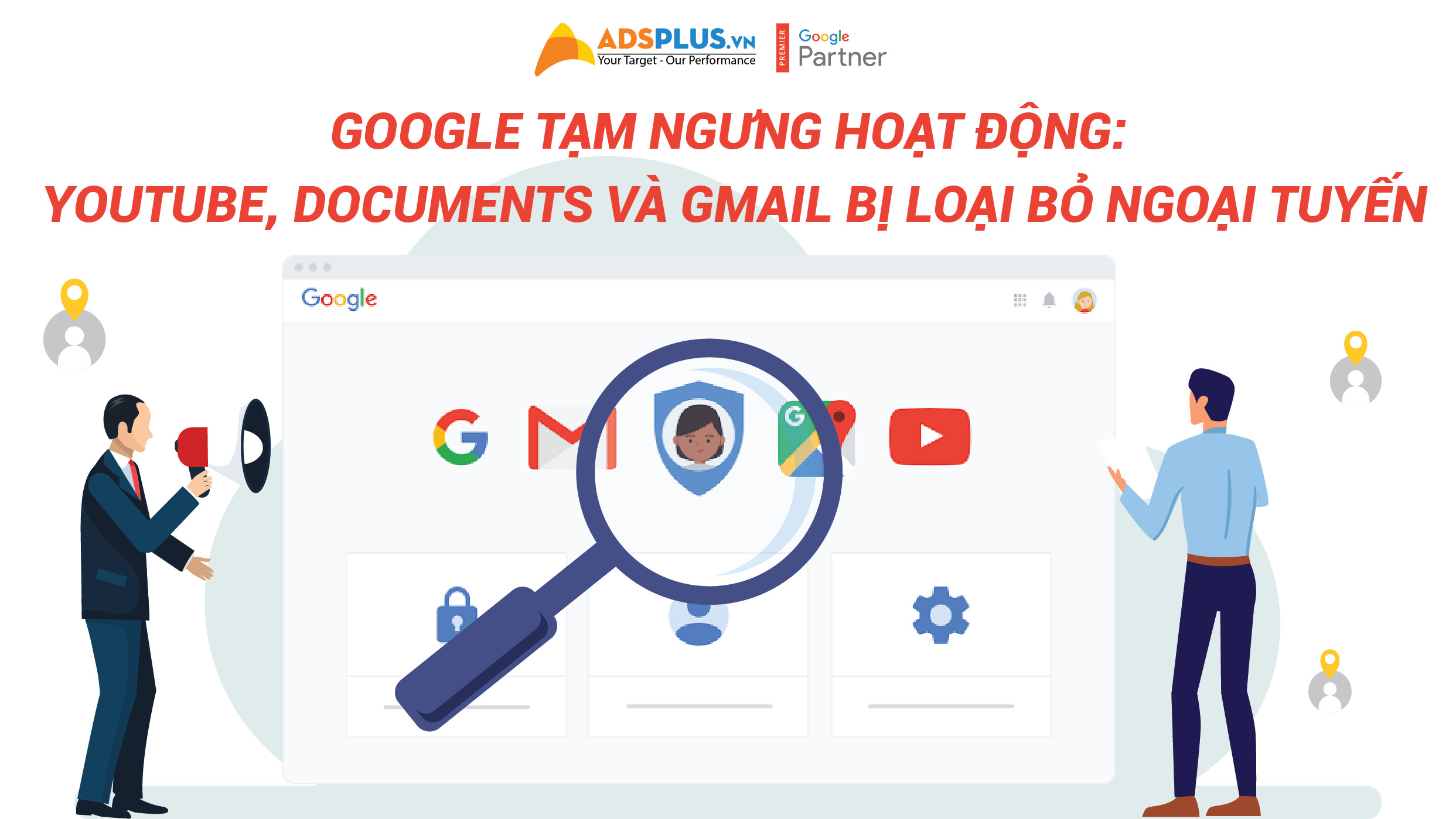 Google tạm ngưng hoạt động