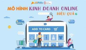 Mô hình kinh doanh online hiệu quả Mô hình kinh doanh Online hiệu quả