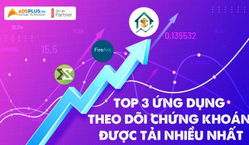 TOP 3 ứng dụng theo dõi chứng khoán được tải nhiều nhất Top 3 ứng dụng theo dõi chứng khoán được tải nhiều nhất