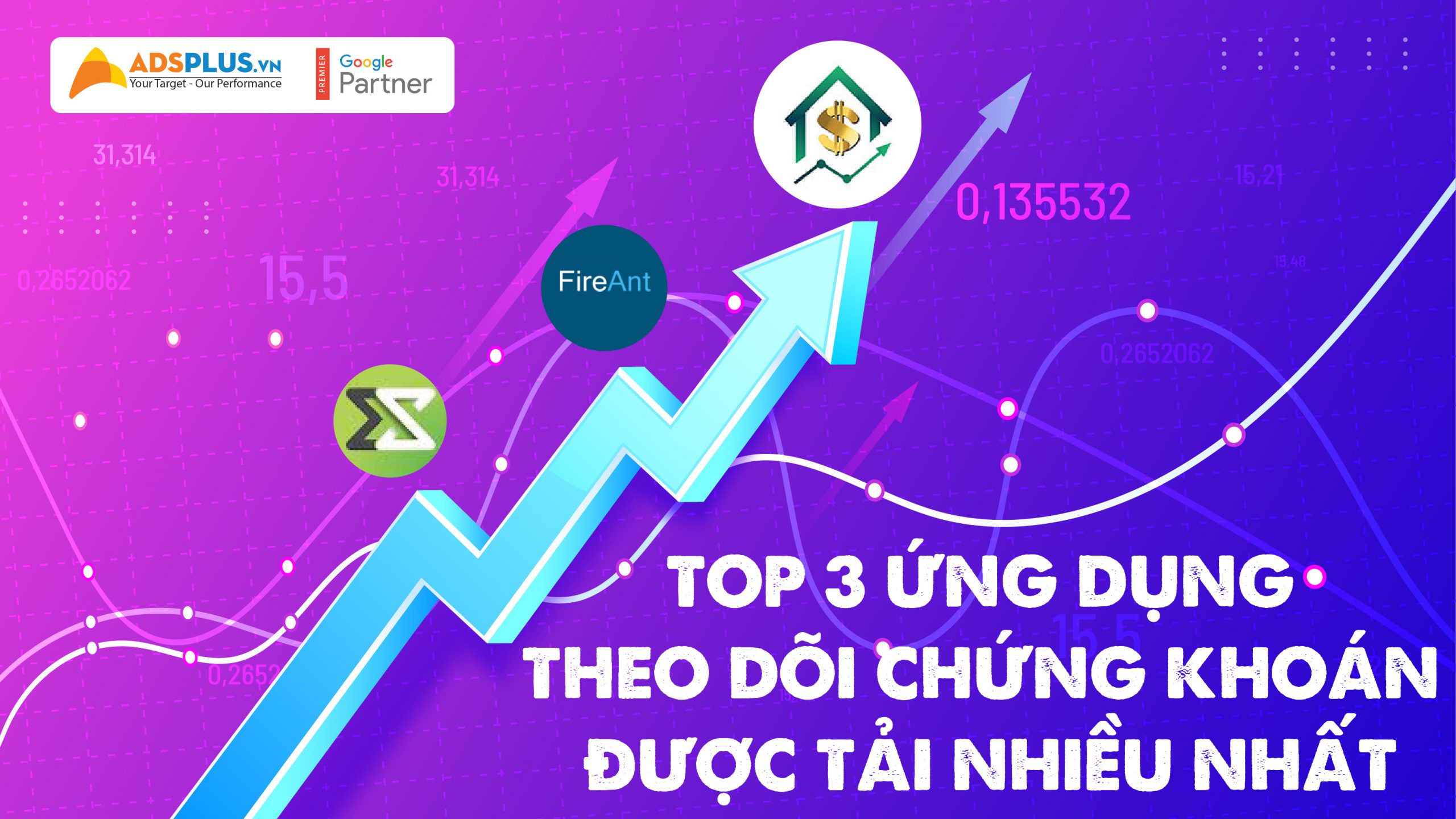 Top 3 ứng dụng theo dõi chứng khoán được tải nhiều nhất
