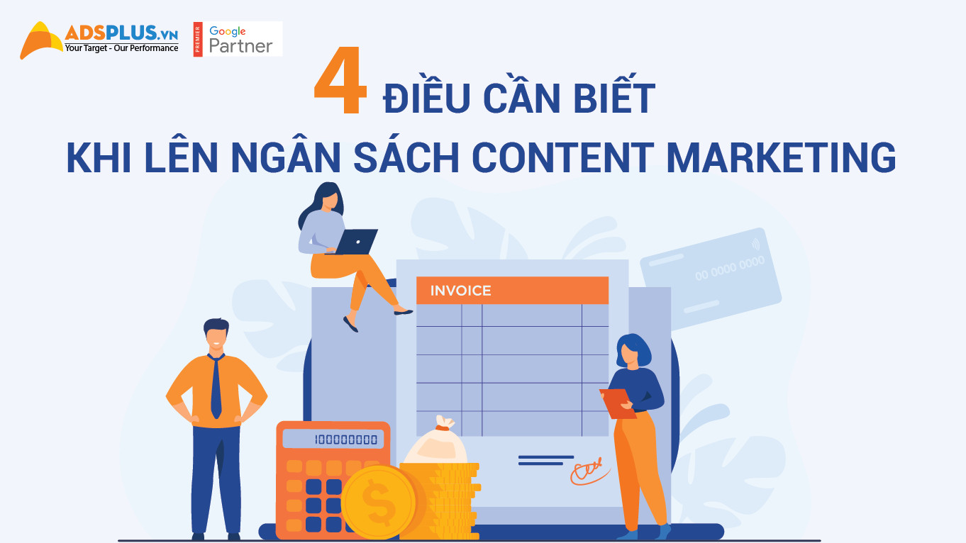 4 điều cần biết khi lên ngân sách Content Marketing