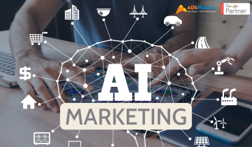AI Marketing là gì ? Nghệ thuật Marketing 5.0 AI Marketing là gì ?
