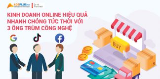 Kinh doanh Online hiệu quả tức thời với 3 ông trùm công nghệ Kinh doanh Online hiệu quả nhanh chóng tức thời với 3 ông trùm công nghệ