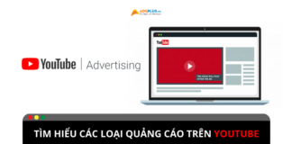 Quảng cáo youtube là gì? Các hình thức quảng cáo youtube phổ biến