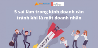 5 sai lầm trong kinh doanh cần tránh khi là một doanh nhân 5 sai lầm trong kinh doanh cần tránh khi là một doanh nhân
