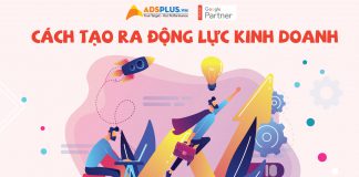 6 Bước để tạo ra động lực kinh doanh 6 Bước để tạo ra động lực kinh doanh