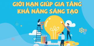 Làm thế nào để thúc đẩy các giới hạn, tăng khả năng sáng tạo của bạn trong Marketing? Làm thế nào để các giới hạn có tăng khả năng sáng tạo của bạn trong Marketing?
