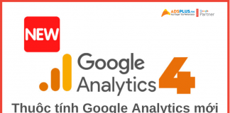 Google Analytics 4 : Thuộc tính Google Analytics mới Google Analytics 4 : Thuộc tính Google Analytics mới
