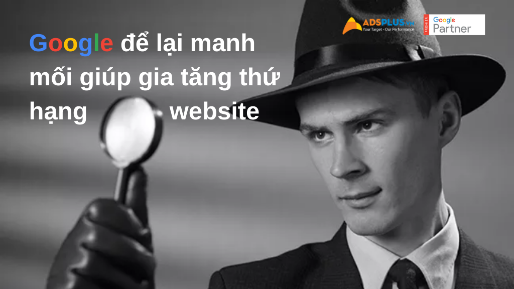 Google để lại manh mối giúp gia tăng thứ hạng